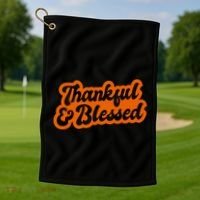 Thankful And Blessed Thanksgiving Holiday Golf Towel thumb 1