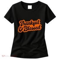 Thankful And Blessed Thanksgiving Holiday Women's T-Shirt thumb 0