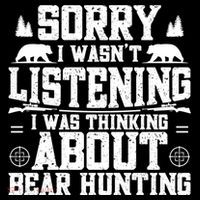 Thinking About Bear Hunting Bear Hunter Gift Women's Hoodie thumb 2