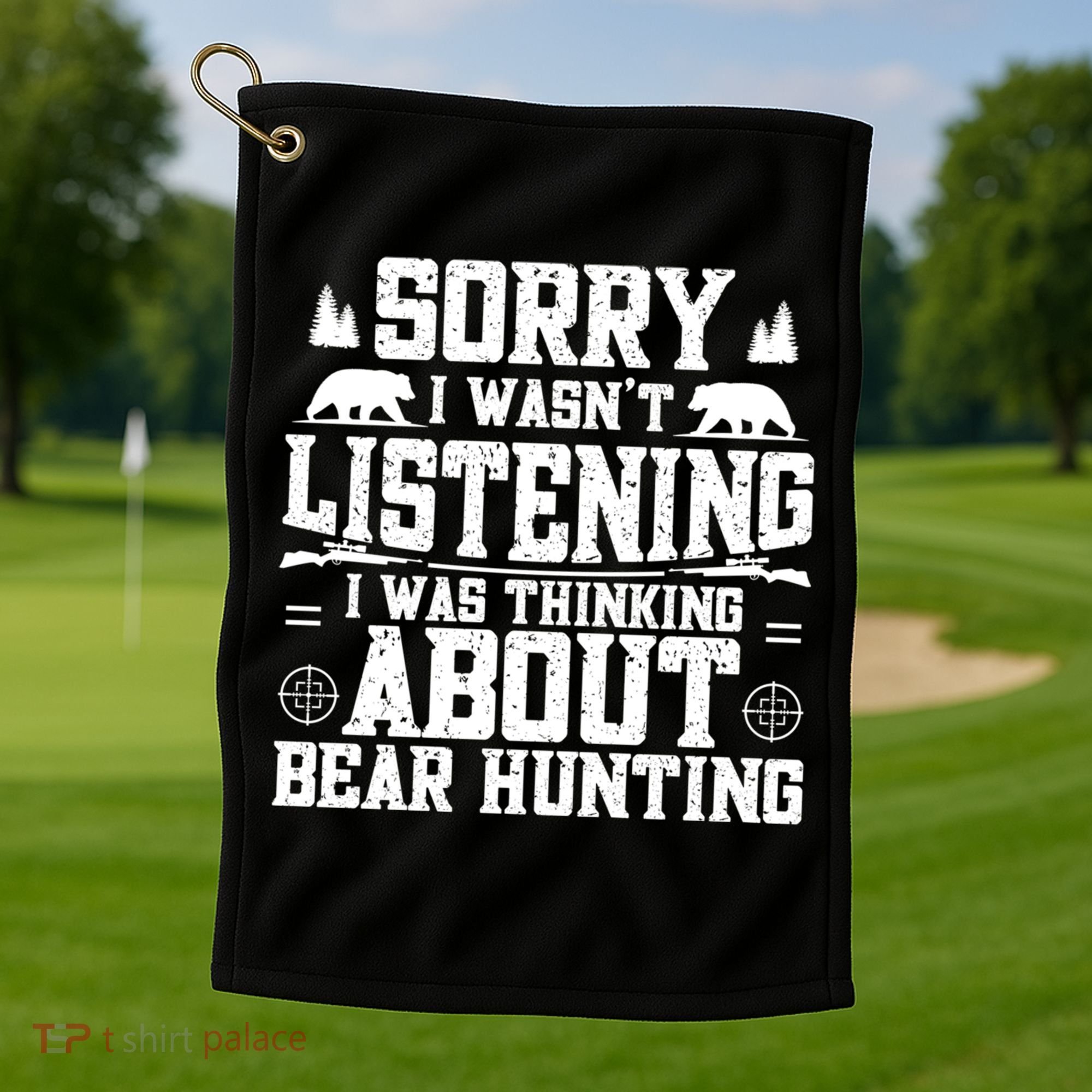 Thinking About Bear Hunting Bear Hunter Gift Golf Towel