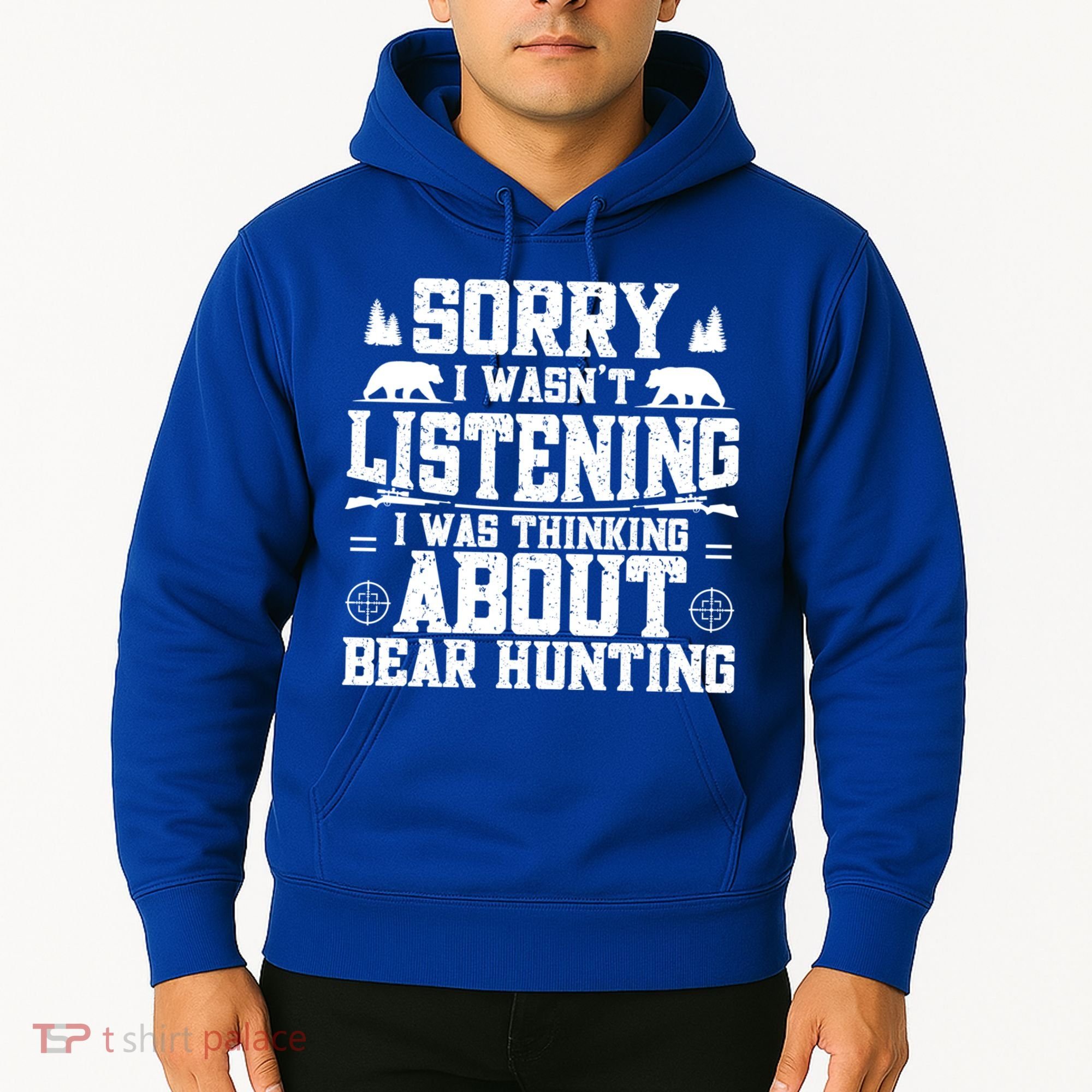 Thinking About Bear Hunting Bear Hunter Gift Hoodie