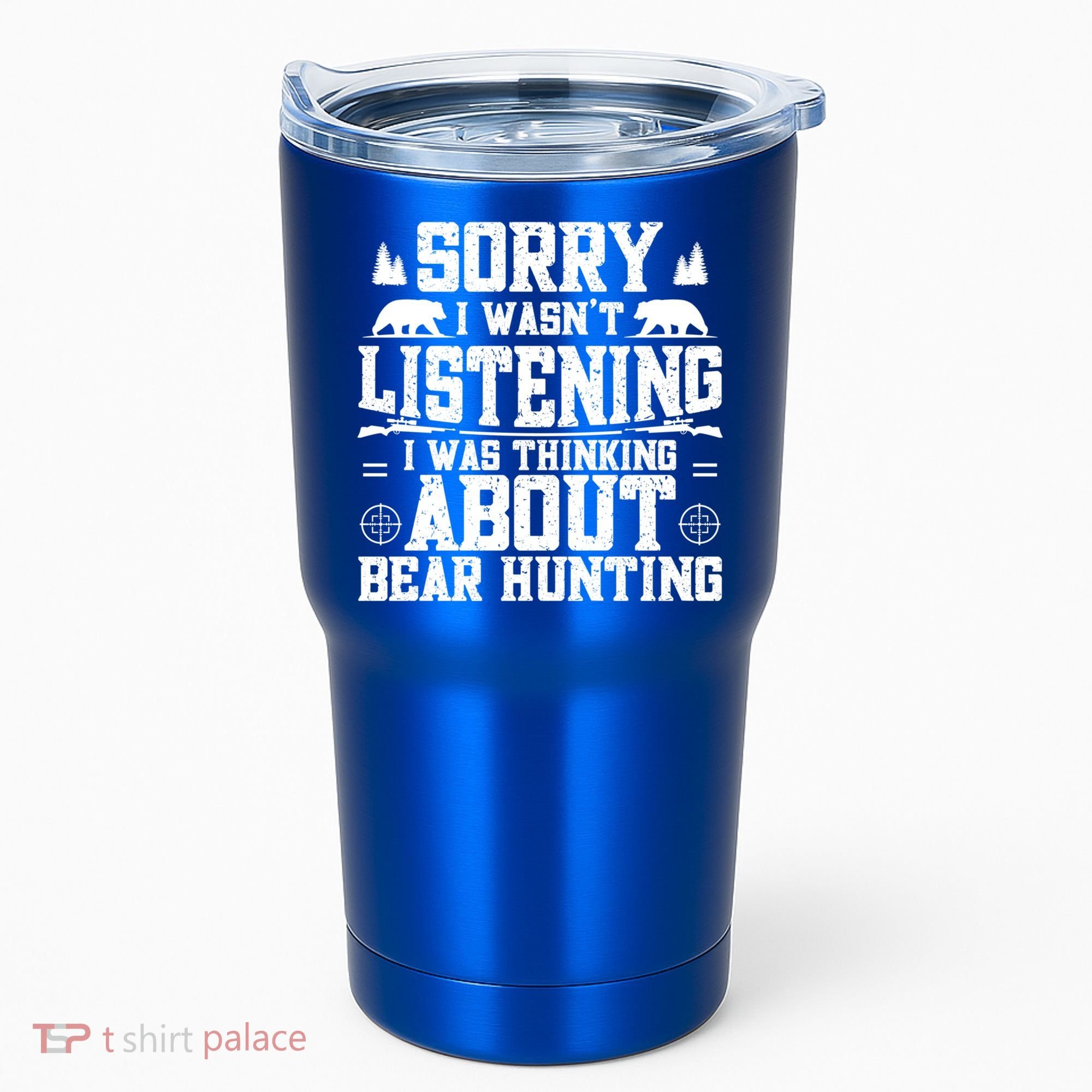 Thinking About Bear Hunting Bear Hunter Gift Tumbler