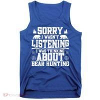 Thinking About Bear Hunting Bear Hunter Gift Tank Top thumb 0