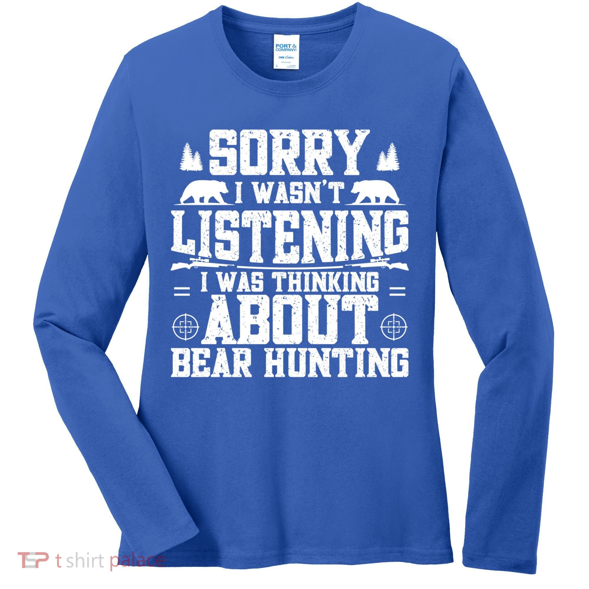 Thinking About Bear Hunting Bear Hunter Gift Women's Long Sleeve Shirt