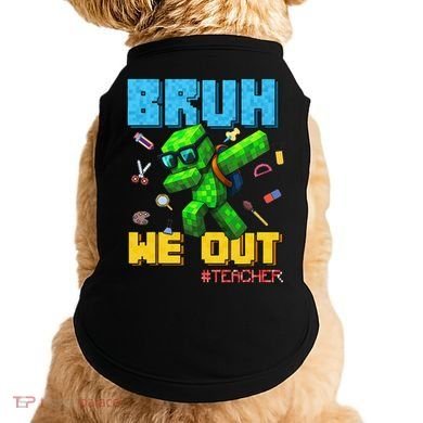 Teacher Appreciation Bruh We Out Gamer Pixel Style Summer Doggie Tank