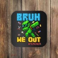 Teacher Appreciation Bruh We Out Gamer Pixel Style Summer Coaster thumb 0