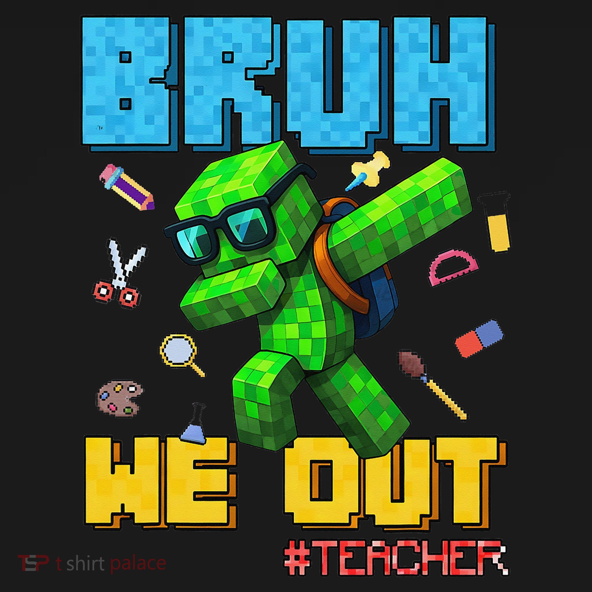 Teacher Appreciation Bruh We Out Gamer Pixel Style Summer Women's Tank Top