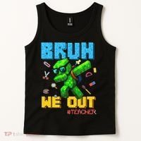 Teacher Appreciation Bruh We Out Gamer Pixel Style Summer Tank Top thumb 2
