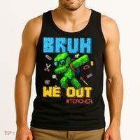 Teacher Appreciation Bruh We Out Gamer Pixel Style Summer Tank Top thumb 3