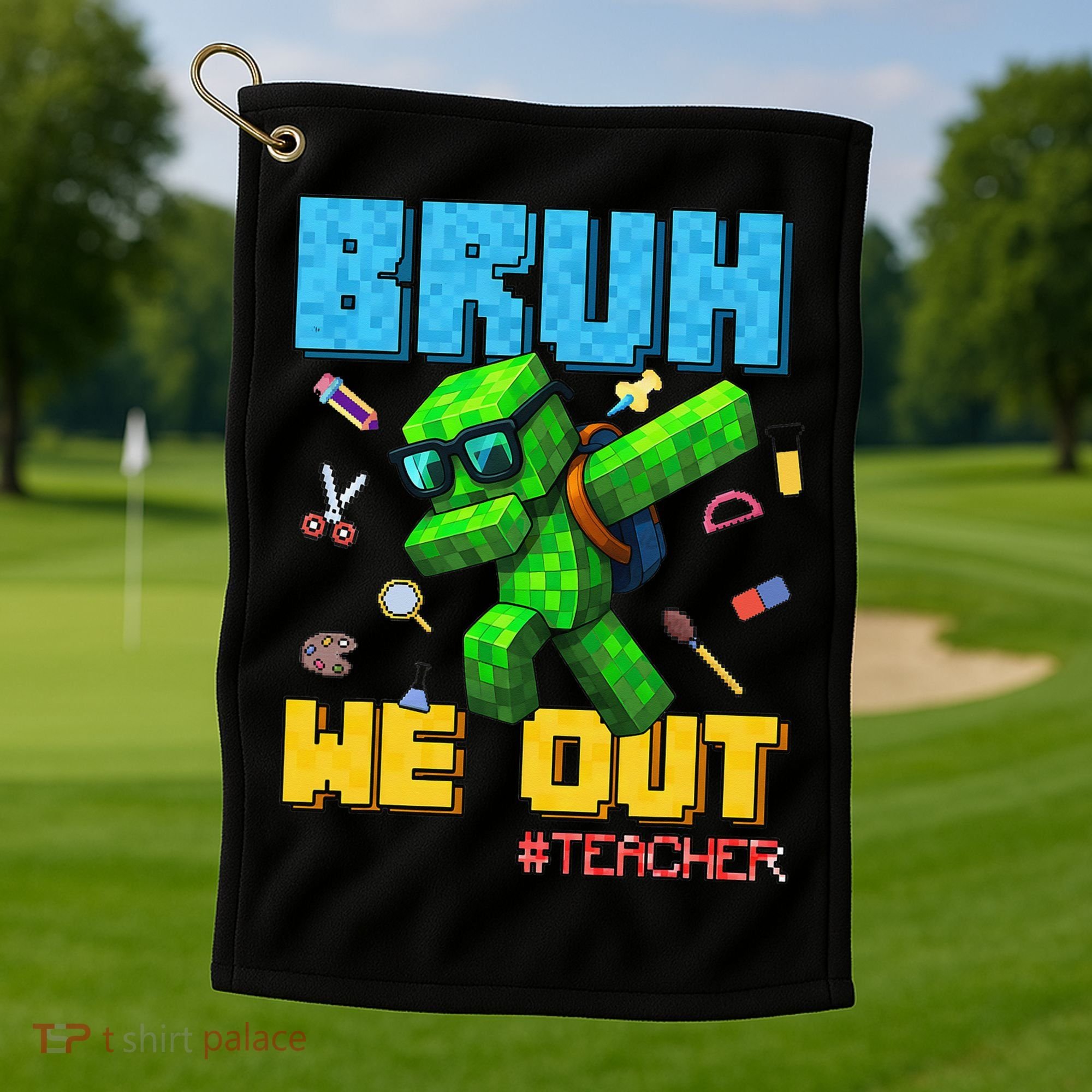 Teacher Appreciation Bruh We Out Gamer Pixel Style Summer Golf Towel