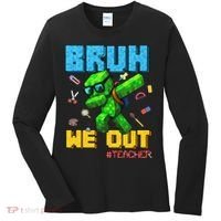 Teacher Appreciation Bruh We Out Gamer Pixel Style Summer Women's Long Sleeve Shirt thumb 0