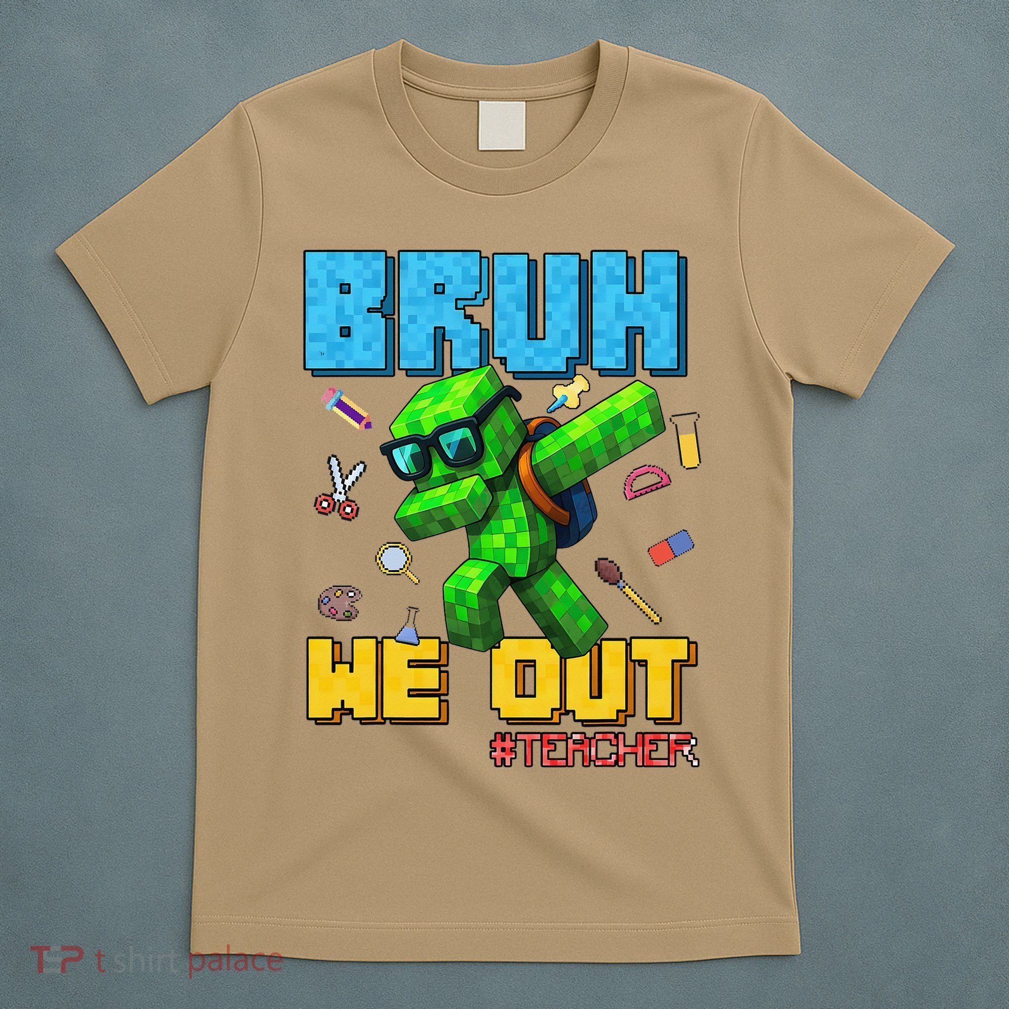 Teacher Appreciation Bruh We Out Gamer Pixel Style Summer T-Shirt