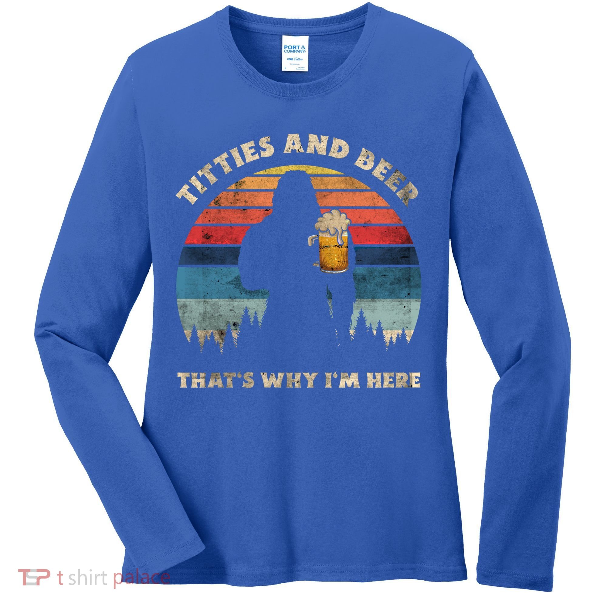 Titties And Beer That’s Why Im Here Oktoberfest Funny Ape Gift Women's Long Sleeve Shirt