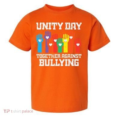 Together Against Bullying Orange Anti Bully Unity Day Toddler T-Shirt