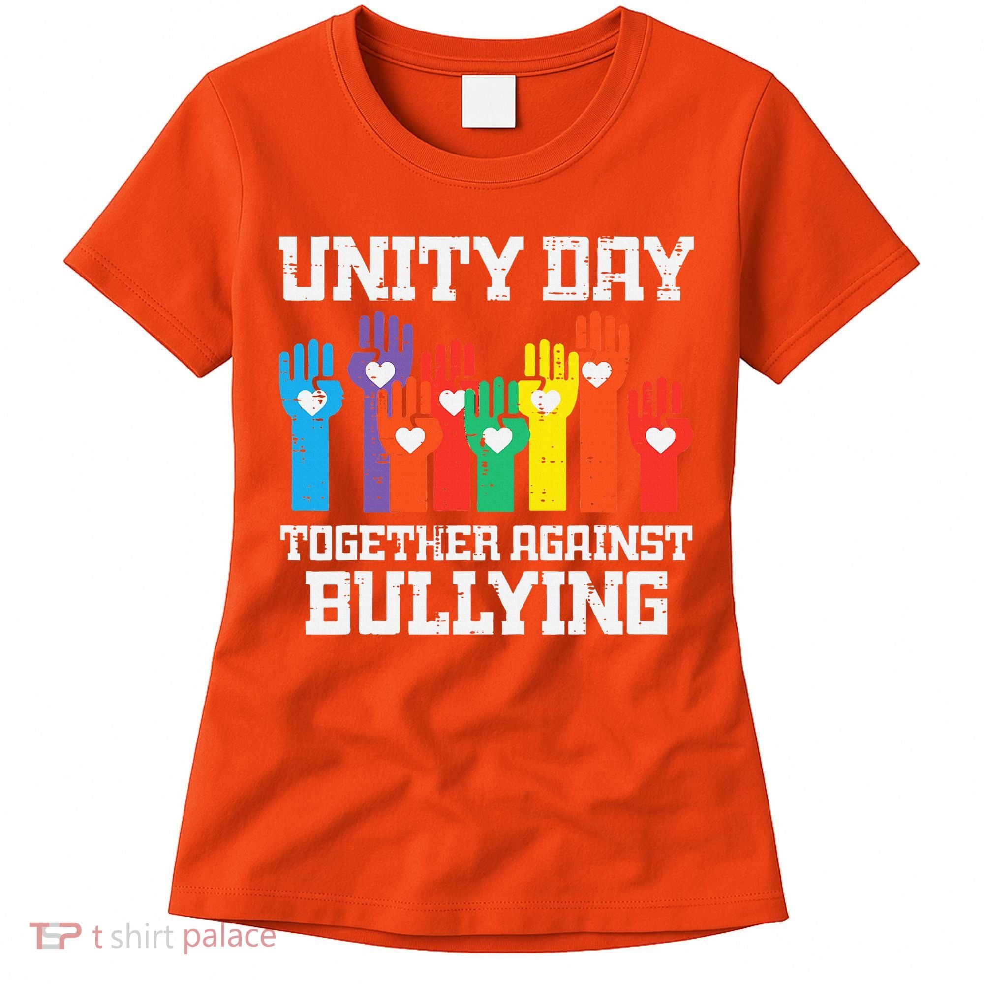 Together Against Bullying Orange Anti Bully Unity Day Women's T-Shirt