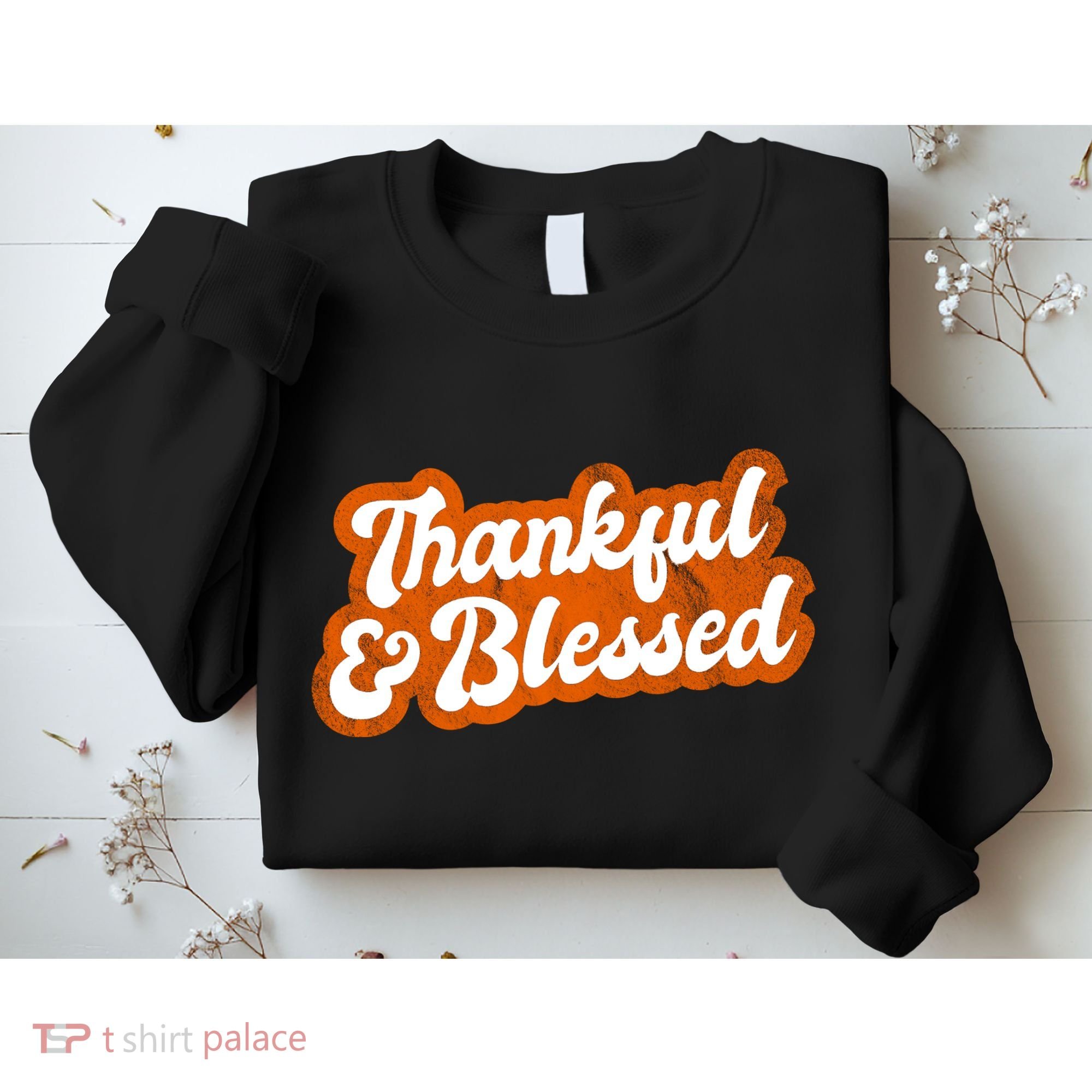 Thankful And Blessed Retro Distressed Logo Sweatshirt
