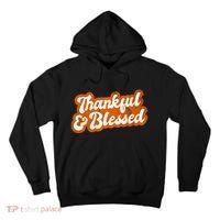 Thankful And Blessed Retro Distressed Logo Tall Hoodie thumb 0