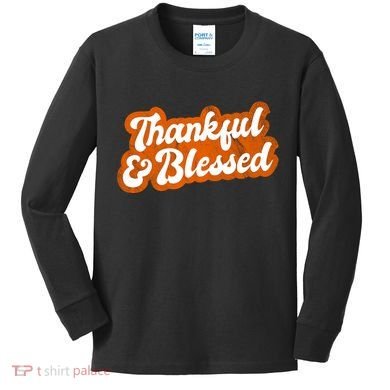 Thankful And Blessed Retro Distressed Logo Kids Long Sleeve Shirt