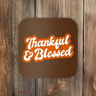 Thankful And Blessed Retro Distressed Logo Coaster