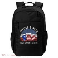 Titties And Beer ThatS Why IM Here Funny Beer Backpack thumb 0