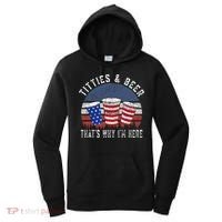 Titties And Beer ThatS Why IM Here Funny Beer Women's Hoodie thumb 0