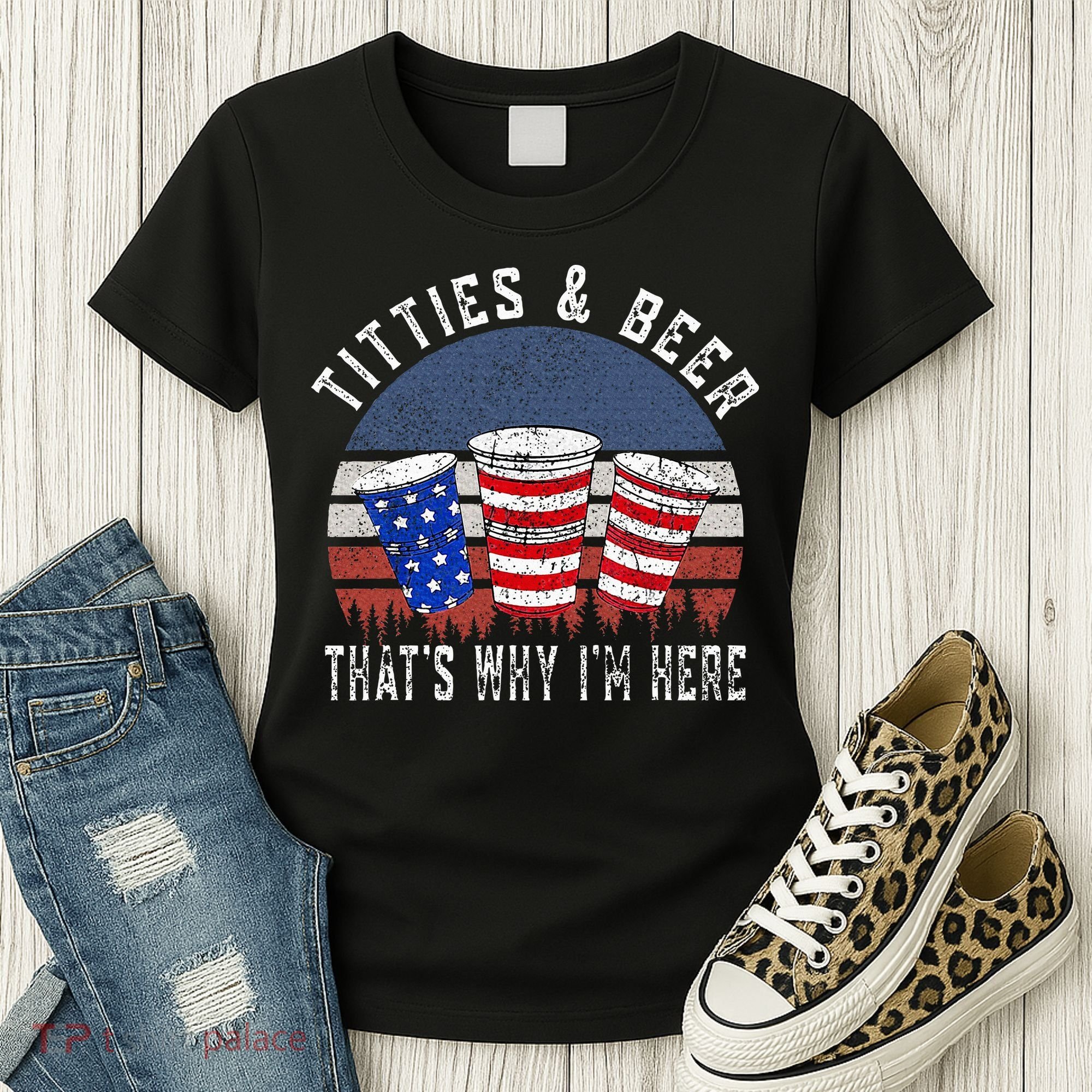Titties And Beer ThatS Why IM Here Funny Beer Women's T-Shirt