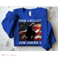 Took A Bullet For America Donald Trump Usa Sweatshirt thumb 2