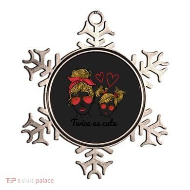 Twice As Cute Mom And Daughter Ornament
