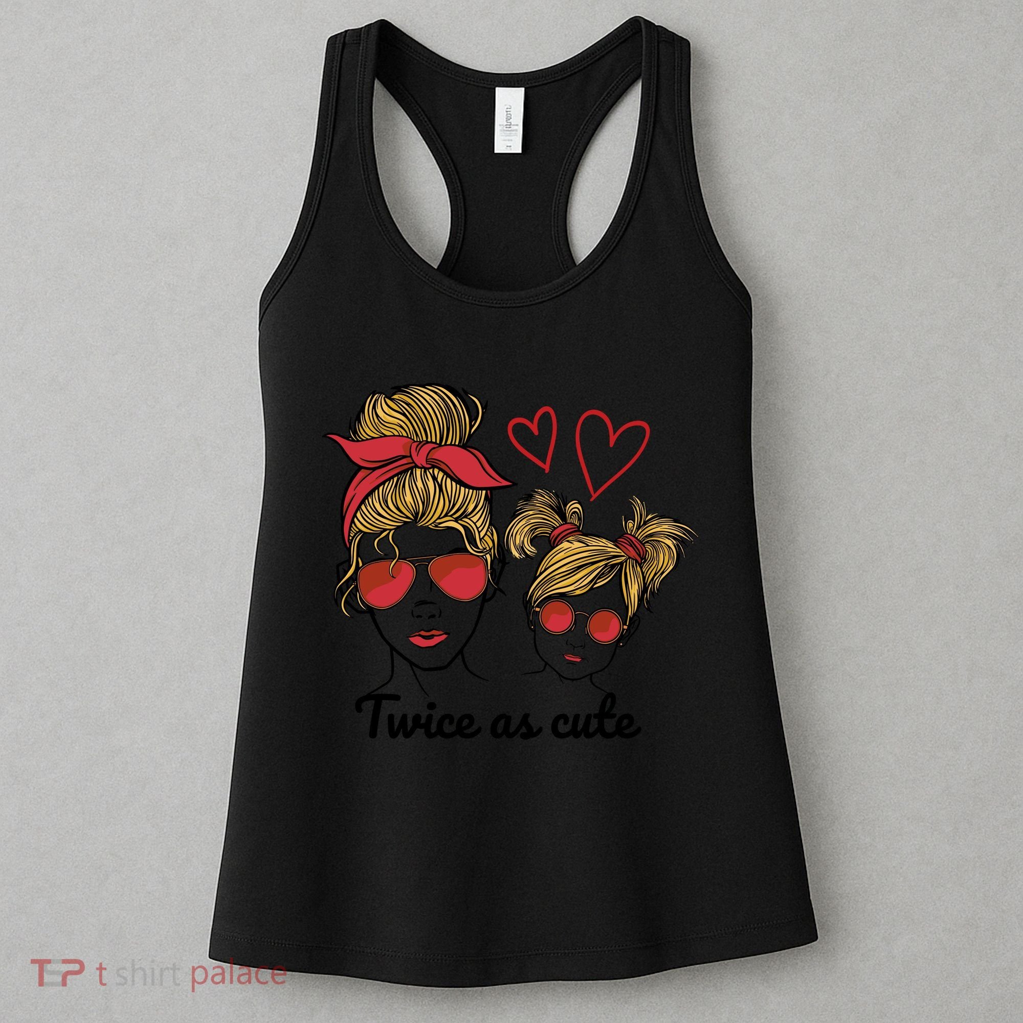 Twice As Cute Mom And Daughter Women's Tank Top