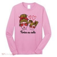 Twice As Cute Mom And Daughter Long Sleeve Shirt thumb 0