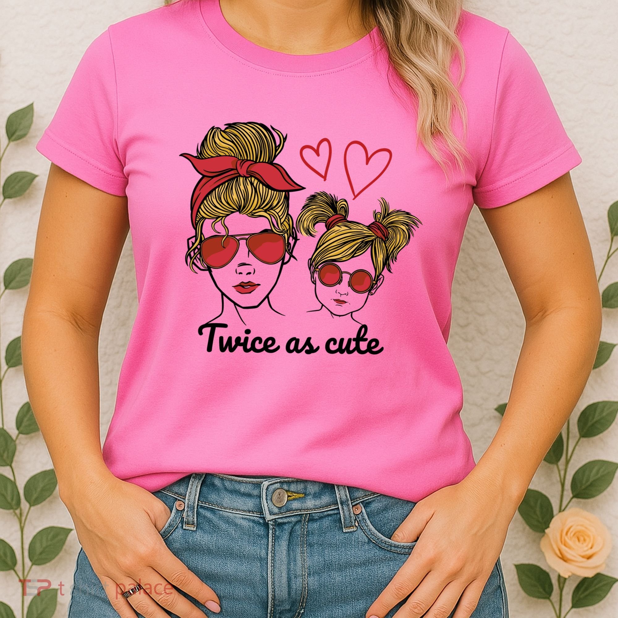 Twice As Cute Mom And Daughter Women's T-Shirt
