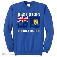Turks And Caicos Summer Vacation Trip Next Stop Vacay Vibes Gift Sweatshirt thumb 0