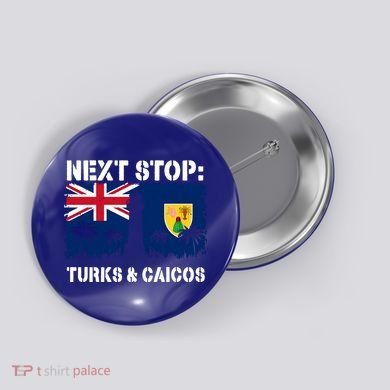 Turks And Caicos Summer Vacation Trip Next Stop Vacay Vibes Gift Button