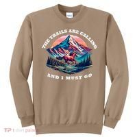 Trails Are Calling And I Must Go Wild Horse Nature Art Sweatshirt thumb 0