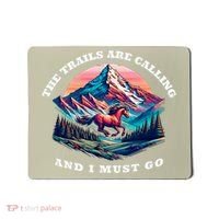 Trails Are Calling And I Must Go Wild Horse Nature Art Mousepad thumb 0