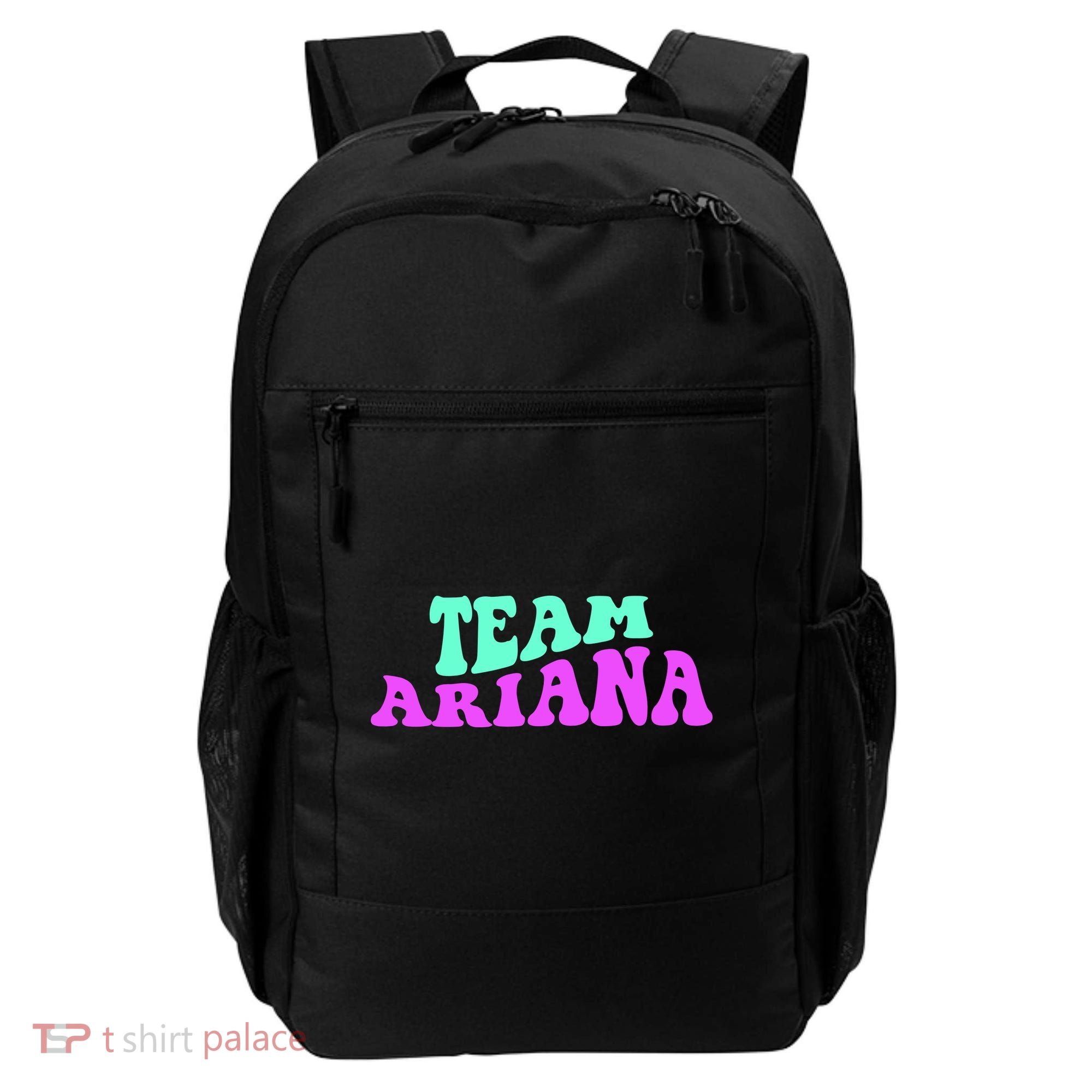 Team Ariana Cheer For Ariana, Show Support Be On Backpack