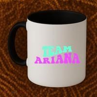 Team Ariana Cheer For Ariana, Show Support Be On Coffee Mug thumb 2