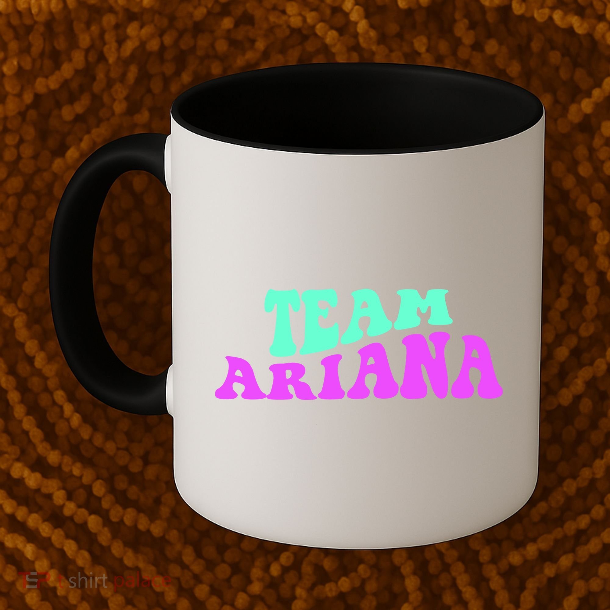 Team Ariana Cheer For Ariana, Show Support Be On Coffee Mug
