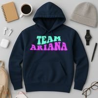 Team Ariana Cheer For Ariana, Show Support Be On Hoodie thumb 3
