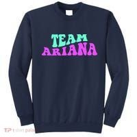 Team Ariana Cheer For Ariana, Show Support Be On Sweatshirt thumb 0