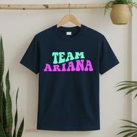 Team Ariana Cheer For Ariana, Show Support Be On T-Shirt thumb 2