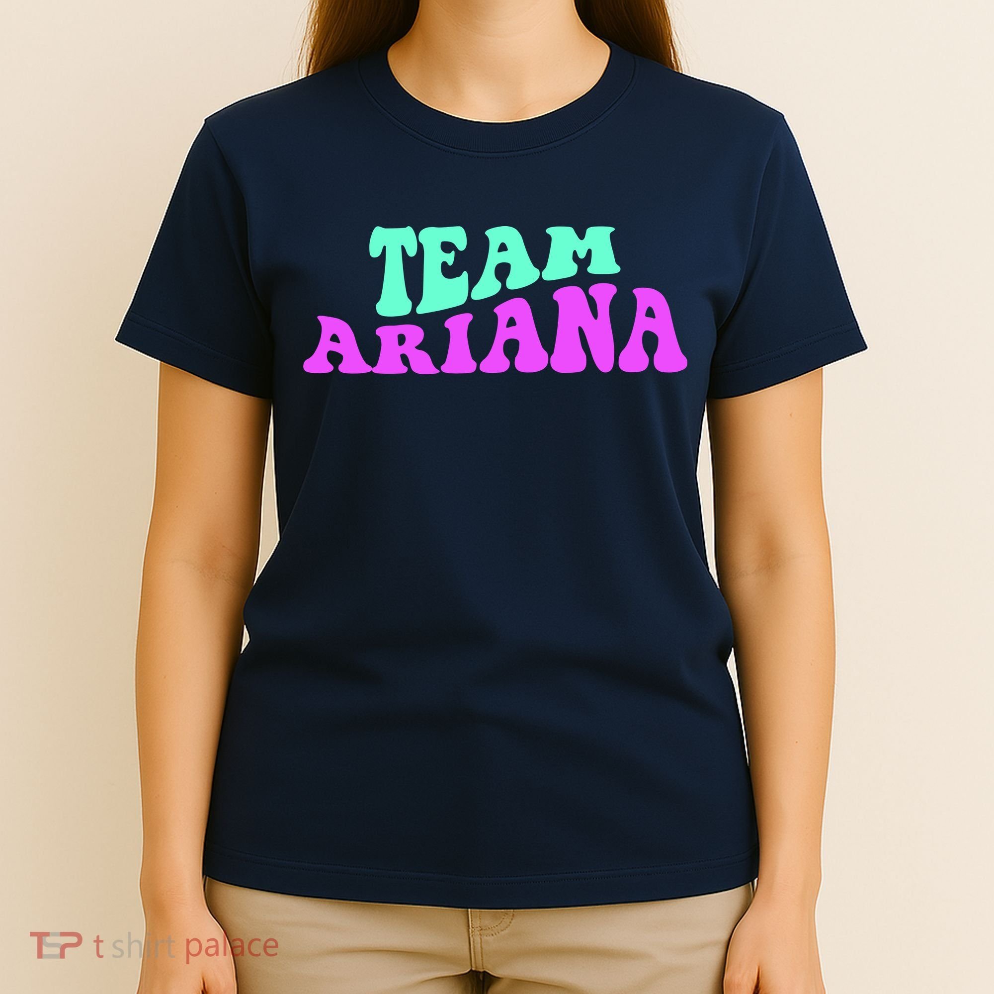 Team Ariana Cheer For Ariana, Show Support Be On T-Shirt