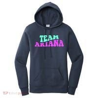 Team Ariana Cheer For Ariana, Show Support Be On Women's Hoodie thumb 0