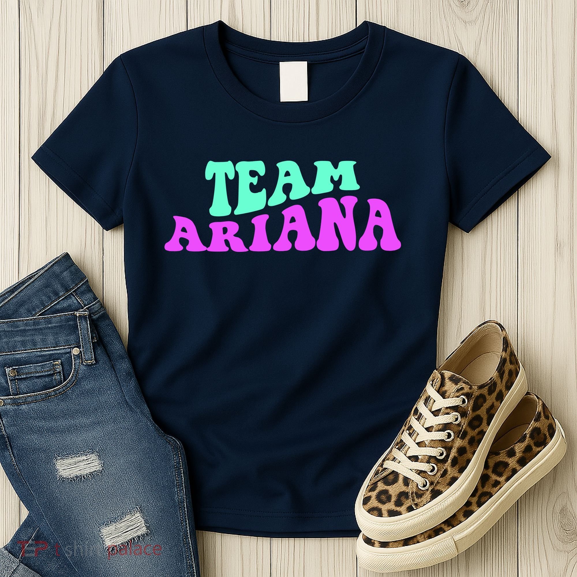 Team Ariana Cheer For Ariana, Show Support Be On Women's T-Shirt