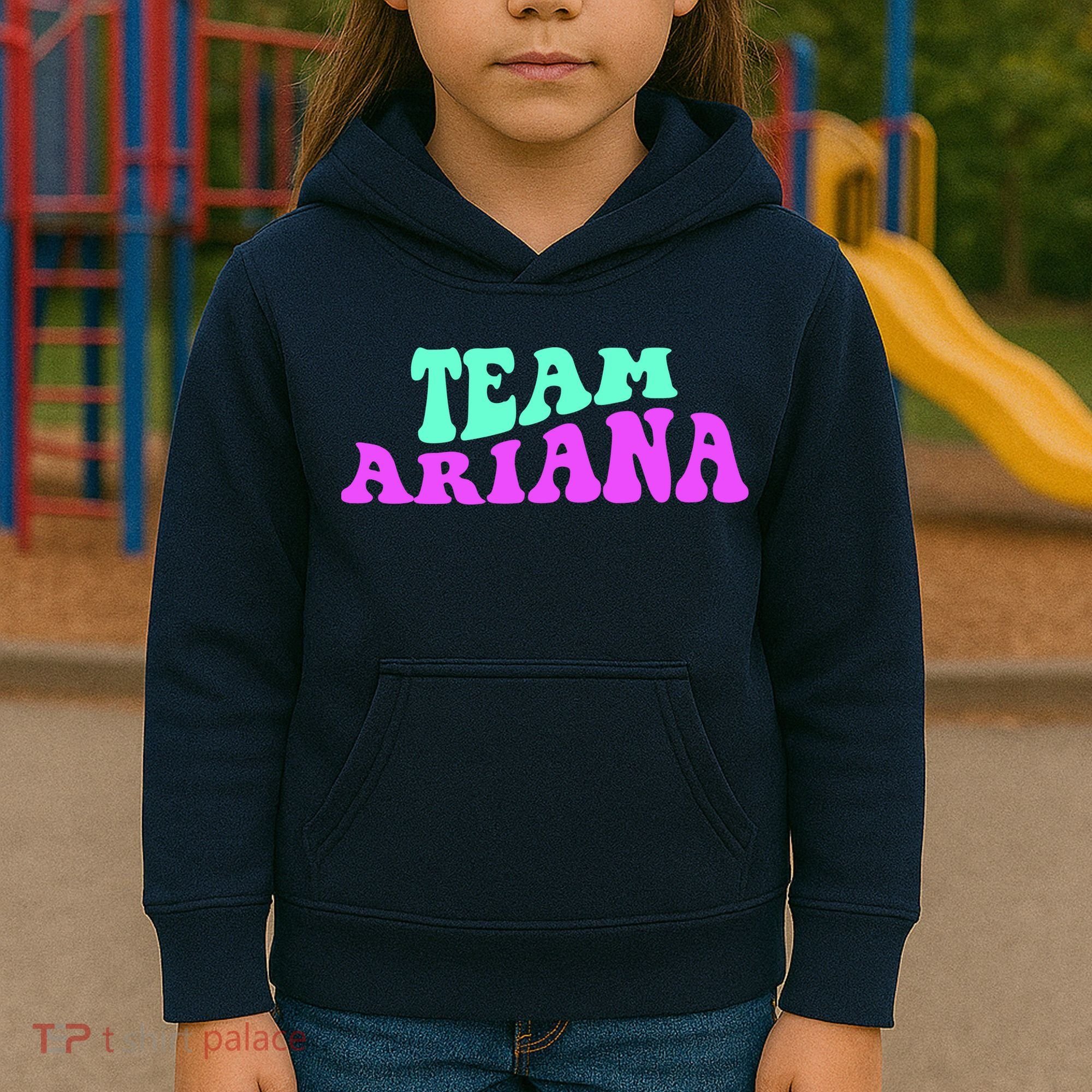 Team Ariana Cheer For Ariana, Show Support Be On Kids Hoodie