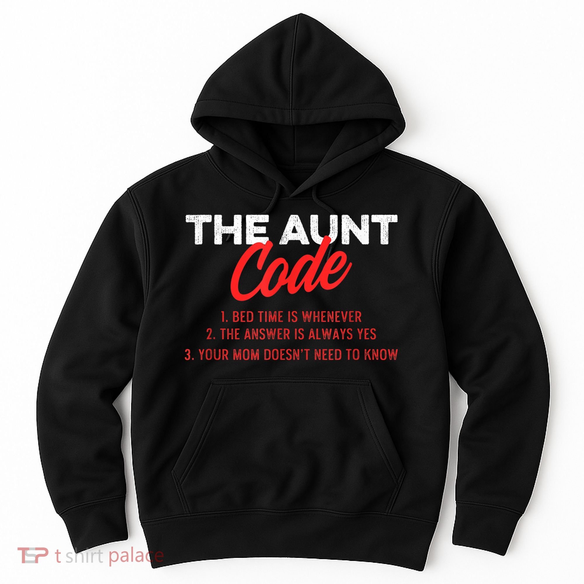 The Aunt Code Best Aunt Ever Favorite Aunt Cool Auntie Hoodie