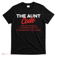 The Aunt Code Best Aunt Ever Favorite Aunt Cool Auntie T-Shirt thumb 0