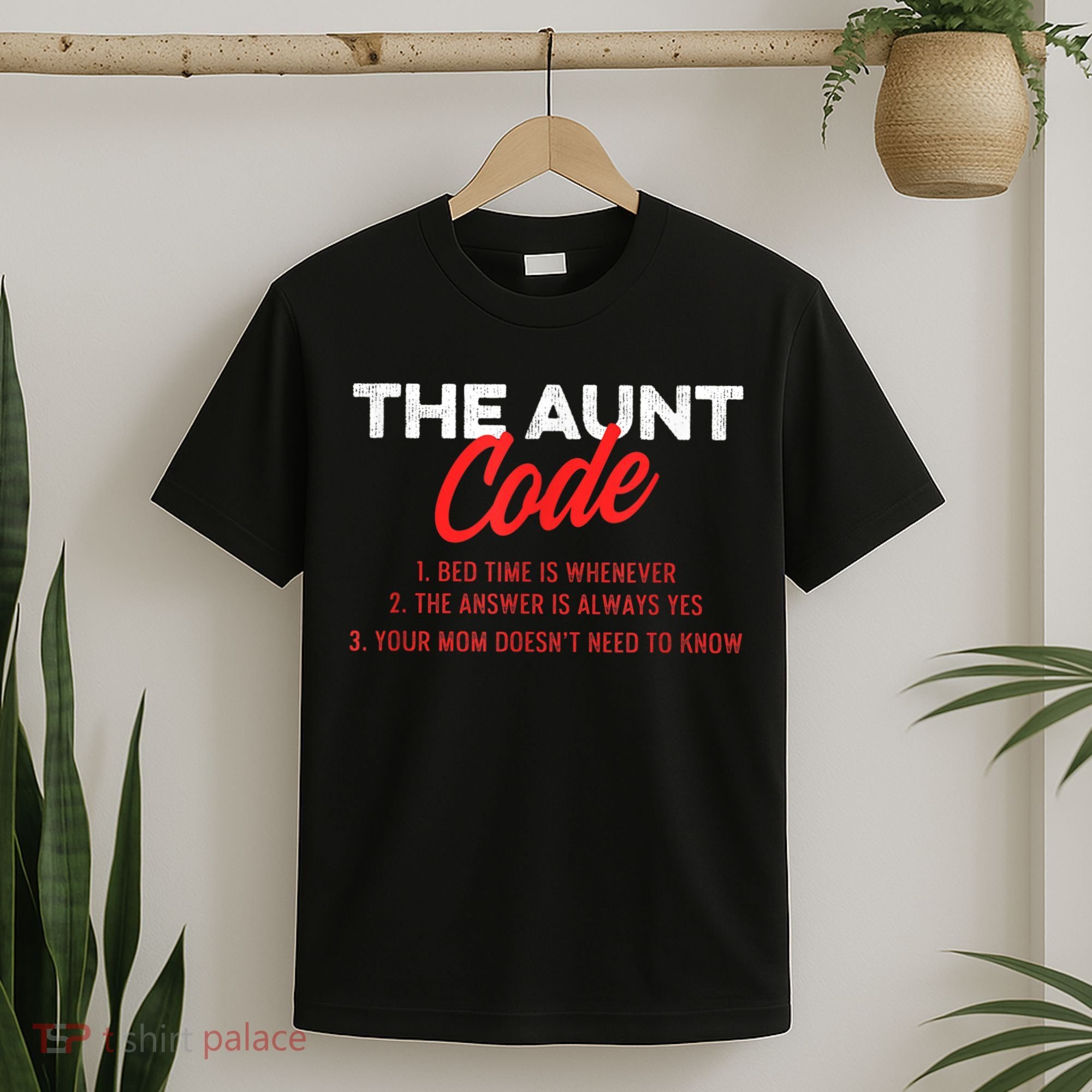 The Aunt Code Best Aunt Ever Favorite Aunt Cool Auntie T-Shirt