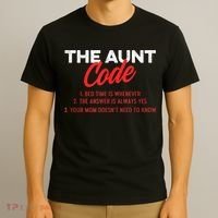 The Aunt Code Best Aunt Ever Favorite Aunt Cool Auntie T-Shirt thumb 3