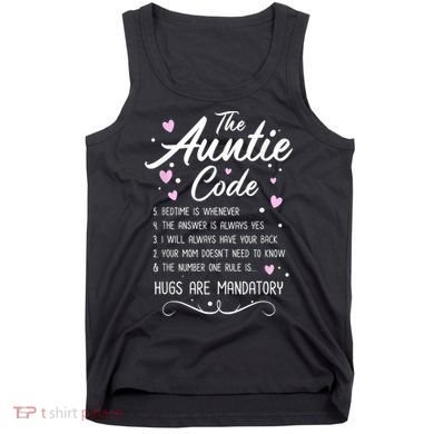 The Auntie Code Best Aunt Sister Niece Nephew Funny Tank Top
